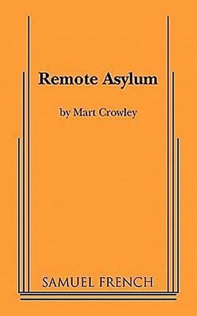 Remote Asylum