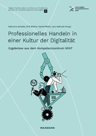 Professionelles Handeln in einer Kultur der Digitalität