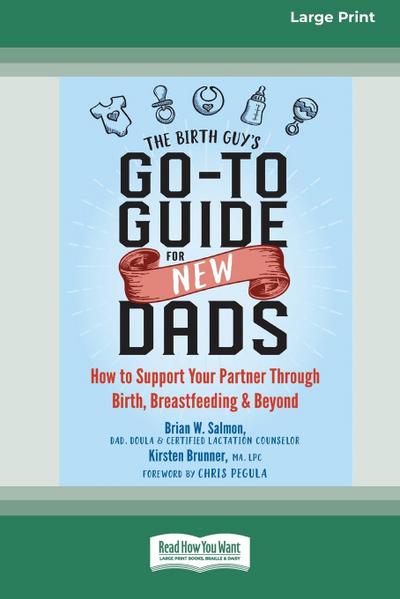 The Birth Guy’s Go-To Guide for New Dads
