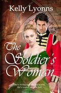 The Soldier’s Woman (Bladewood Legacy, #1)