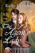 The Agent’s Lady (Bladewood Legacy, #3)