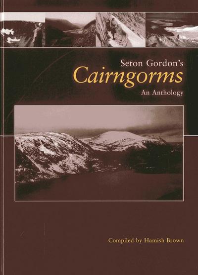 Seton Gordon’s Cairngorms