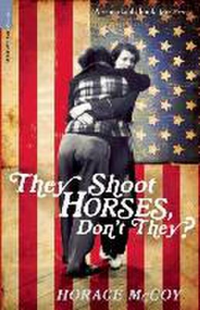 They Shoot Horses, Don’t They?