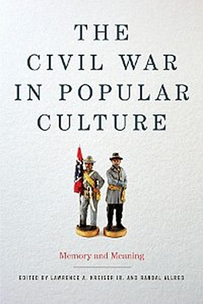 The Civil War in Popular Culture