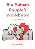 The Autism Couple’s Workbook, Second Edition