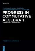 Progress in Commutative Algebra 1