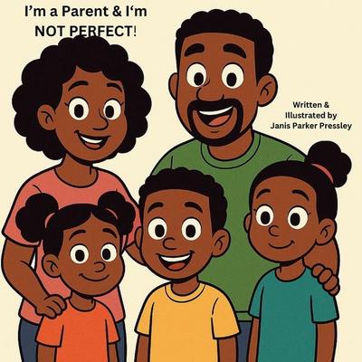 I’m a parent and I’m NOT Perfect!