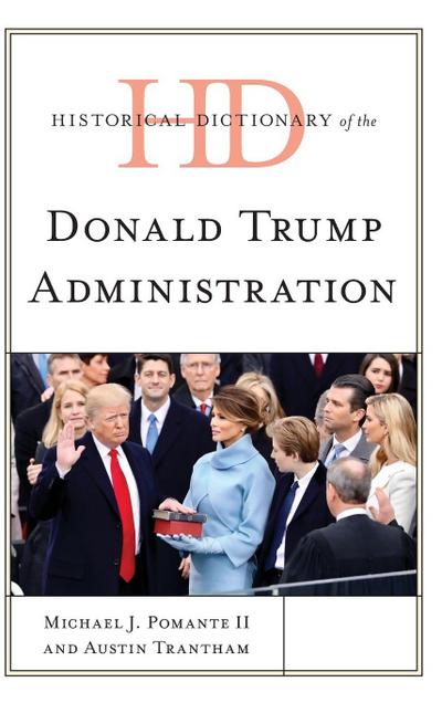 Historical Dictionary of the Donald Trump Administration