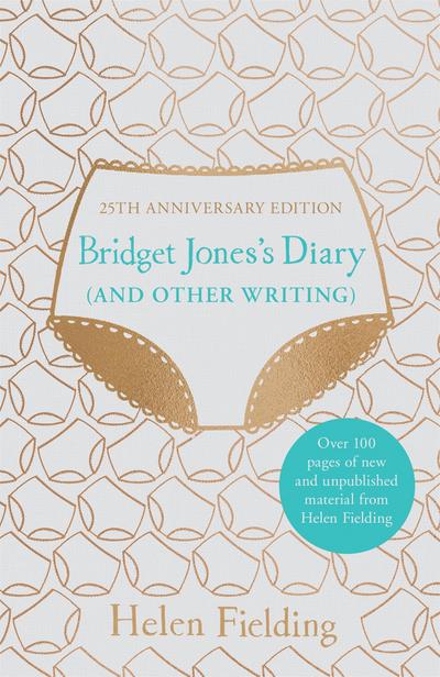 Fielding, H: Bridget Jones’s Diary (And Other Writing)