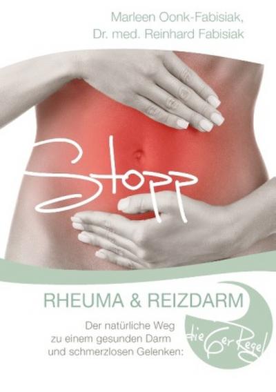 Stopp Rheuma und Reizdarm