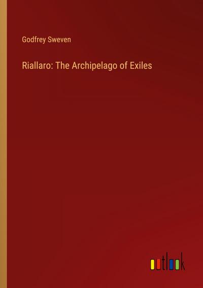 Riallaro: The Archipelago of Exiles