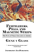 Fertilizers, Pills & Magnetic Strips