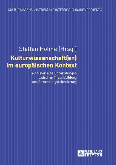 Kulturwissenschaft(en) im europäischen Kontext