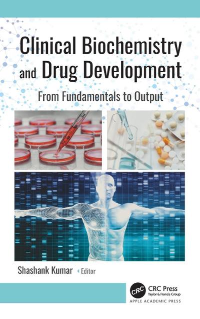 Clinical Biochemistry and Drug Development