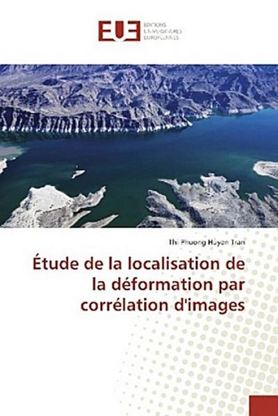 Étude de la localisation de la déformation par corrélation d’images