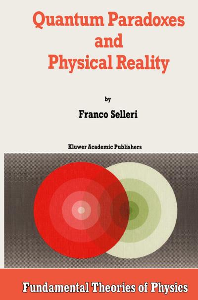Quantum Paradoxes and Physical Reality