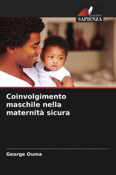 Coinvolgimento maschile nella maternità sicura