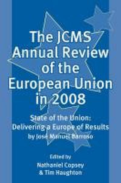 The Jcms Annual Review of the European Union in 2008