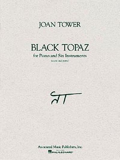 Black Topaz: Score and Parts