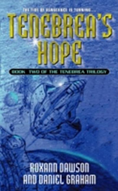Tenebrea’s Hope