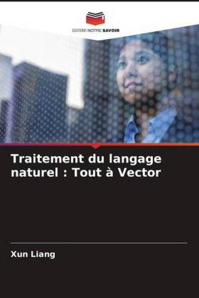 Traitement du langage naturel : Tout à Vector