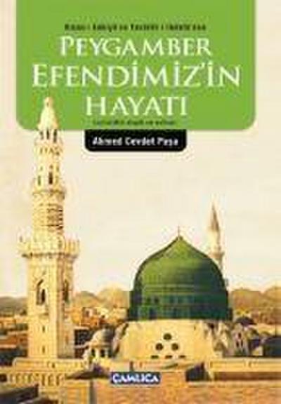 Peygamber Efendimizin Hayati