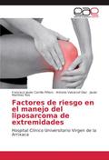 Factores de riesgo en el manejo del liposarcoma de