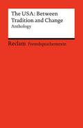 The USA: Between Tradition and Change. Anthology