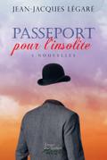 Passeport pour l’insolite