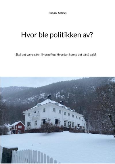 Hvor ble politikken av?