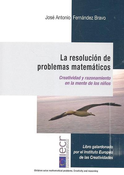 LA RESOLUCIÓN DE PROBLEMAS MATEMÁTICOS.