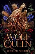 The Wolf Queen