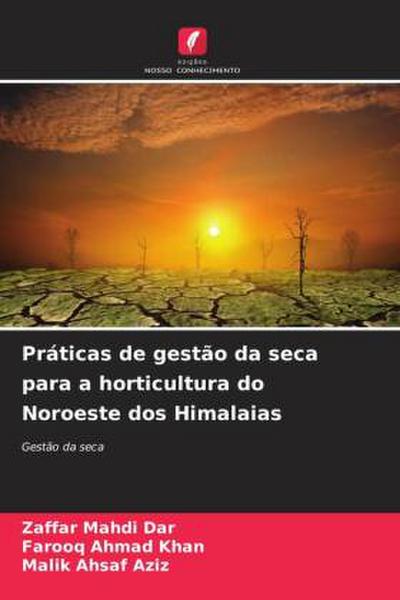 Práticas de gestão da seca para a horticultura do Noroeste dos Himalaias