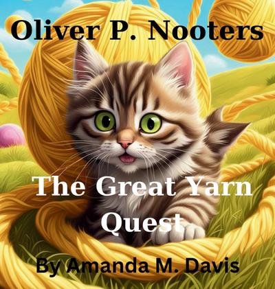 Oliver P. Nooters The Great Yarn Quest