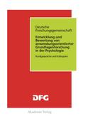 Entwicklung und Bewertung von anwendungsorientierter Grundlagenforschung in der Psychologie