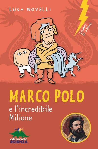Marco Polo e l’incredibile Milione