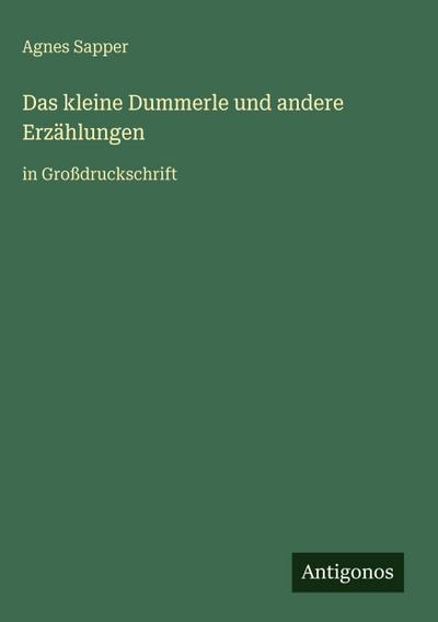 Das kleine Dummerle und andere Erzählungen