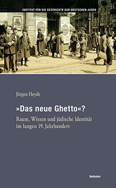 Heyde,Das neue Ghetto Bd52