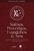 Bíblia Contexto - Salmos & Provérbios, Evangelhos & Atos