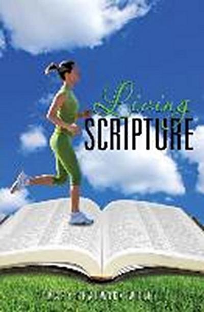 LIVING SCRIPTURE