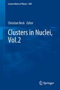 Clusters in Nuclei, Vol.2