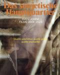 Das sowjetische Hauptquartier. Filme 2006-2023