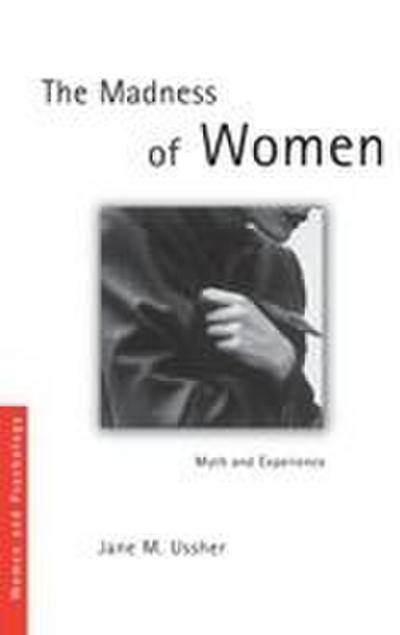 The Madness of Women