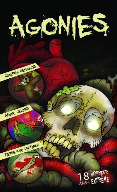 Agonies (Anthologies de La Maison des viscères, #1)