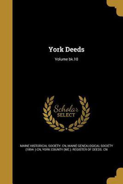 York Deeds; Volume bk.10