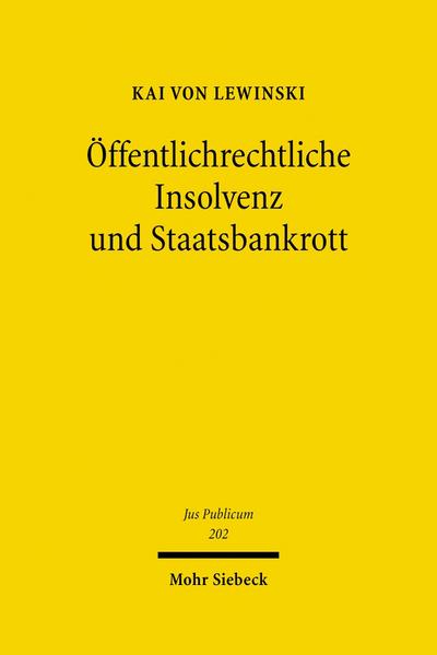 Öffentlichrechtliche Insolvenz und Staatsbankrott
