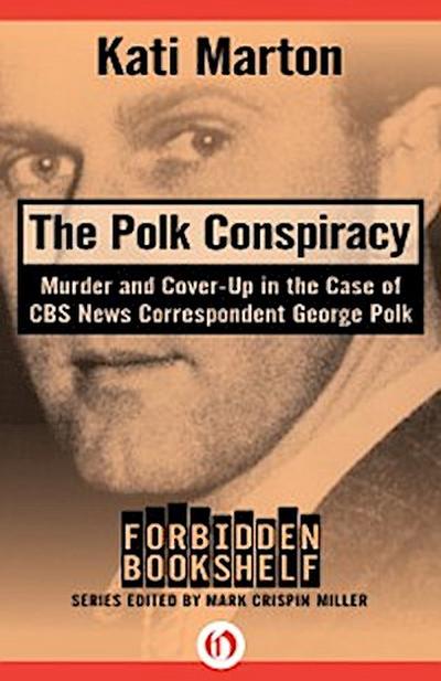 Polk Conspiracy