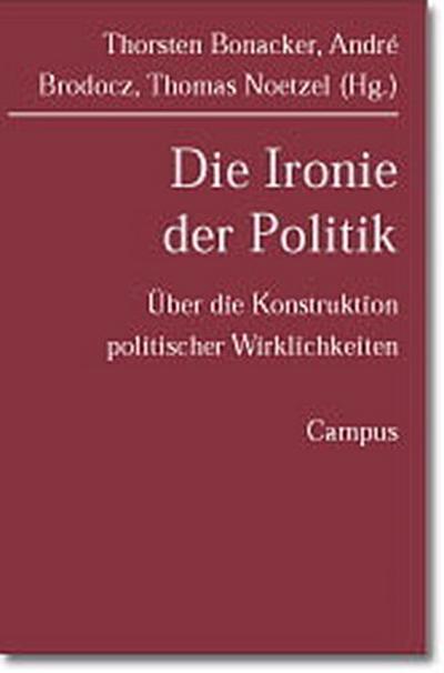 Die Ironie der Politik
