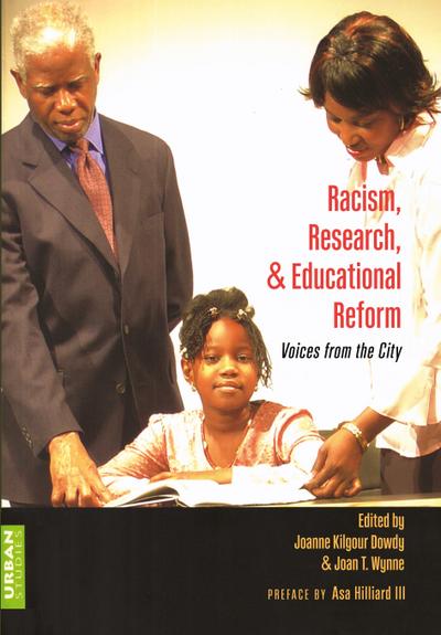 Racism, Research, and Educational Reform