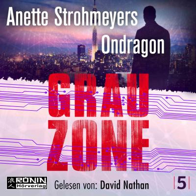 Strohmeyer, A: Ondragon 5 - Grauzone